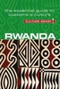 Rwanda - Culture Smart! The Essential Guide to Customs & Culture