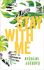 Stay with Me