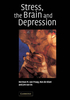 Stress,  the Brain and Depression