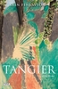 Tangier: City of the dream
