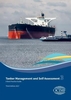 Tanker Management and Self Assesment 3 (TMSA3): A best practice guide