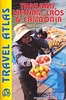Thailand,  Vietnam,  Laos & Cambodia ITMB Travel Atlas