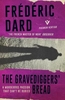 The Gravediggers` Bread