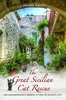 The Great Sicilian Cat Rescue: One English Woman`s Mission to Save an Island`s Cats