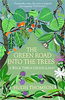 The Green Road Into The Trees