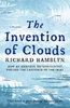 The Invention Of Clouds