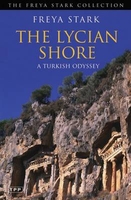 The Lycian Shore. A Turkish Odyssey