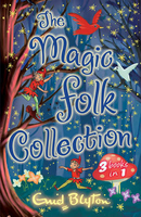 The Magic Folk Collection - Contains A Book Of Pixie Storiesthe Book Of Fairiesthe Book Of Brownies
