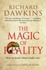 The Magic of Reality: How We Know What`s Really True