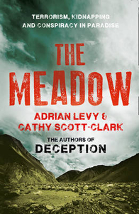 The Meadow: Terrorism,  Kidnapping and Conspiracy in Paradise