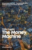 The Money Machine: How the City Works