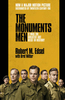 The Monuments Men: Allied Heroes,  Nazi Thieves and the Greatest Treasure Hunt in History