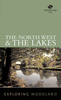 The Northwest & the Lakes
