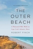 The Outer Beach: A Thousand-Mile Walk on Cape Cod`s Atlantic Shore