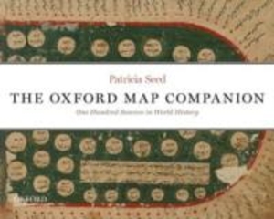 The Oxford Map Companion: One Hundred Sources in World History