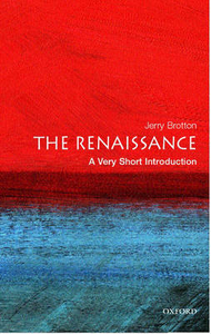 The Renaissance - A Very Short Introduction