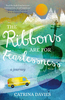 The Ribbons are for Fearlessness: A Journey