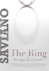 The Ring: & The Opposite of Death