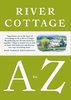 The River Cottage A to Z: Our Favourite Ingredients,  & How to Cook Them