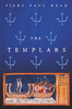 The Templars: The Dramatic History of the Knights Templar,  the Most Powerful Military Order of the Crusades