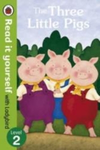The Three Little Pigs - Read it Yourself with Ladybird: Level 2