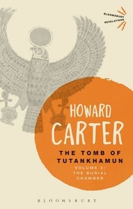 The Tomb of Tutankhamun: The Burial Chamber: Volume 2