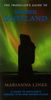 The Traveller`s Guide to Sacred Scotland: A Guide to Scotland`s Ancient Sites and Sacred Places
