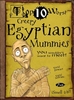 Top 10 Worst Creepy Egyptian Mummies
