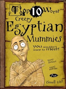 Top 10 Worst Creepy Egyptian Mummies