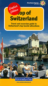 Top of Switzerland - Travel & Excursion Guide to Switzerland`s top tourist attractions