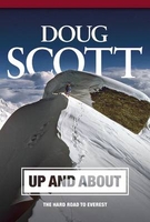 Up and About: The Hard Road to Everest: 1