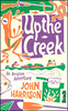 Up the Creek: An Amazon Adventure