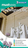 Washington Michelin `Must Sees` Guides