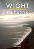 Wight Hazards