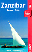 Zanzibar,  Pemba and Mafia Bradt Guide